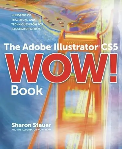 Produktbild: The Adobe Illustrator CS5 Wow! Book