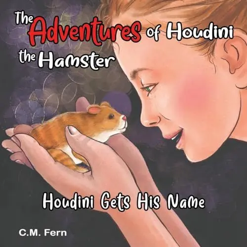 Produktbild: The Adventures of Houdini the Hamster: Houdini Gets His Name