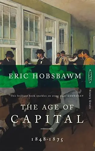 Produktbild: The Age Of Capital: 1848-1875
