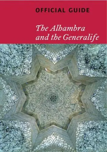 Produktbild: The Alhambra and the Generalife: Official Guide