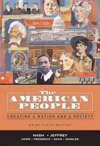 Produktbild: The American People: Creating a Nation and a Society: Creating a Nation and a Society, Single Volume Edition