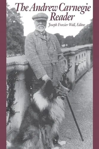 Produktbild: The Andrew Carnegie Reader (Pittsburgh Series in Social and Labor History)