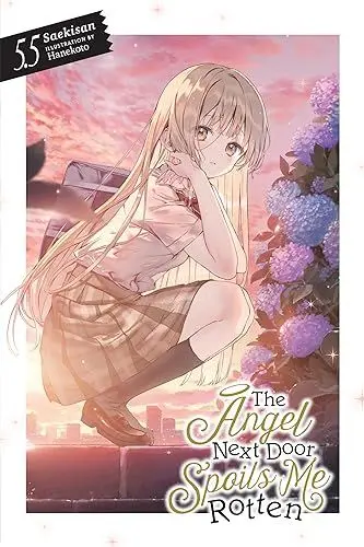 Produktbild: The Angel Next Door Spoils Me Rotten, Vol. 5.5 (light novel) (ANGEL NEXT DOOR SPOILS ME ROTTEN LIGHT NOVEL)