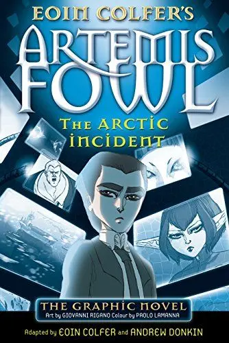 Produktbild: The Arctic Incident: The Graphic Novel (Artemis Fowl Graphic Novels)