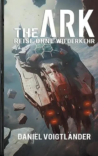 Produktbild: The Ark: Reise ohne Wiederkehr