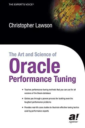 Produktbild: The Art and Science of Oracle Performance Tuning