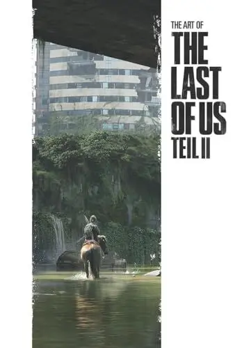 Produktbild: The Art of The Last of Us Teil II (The Last of Us Artbooks)