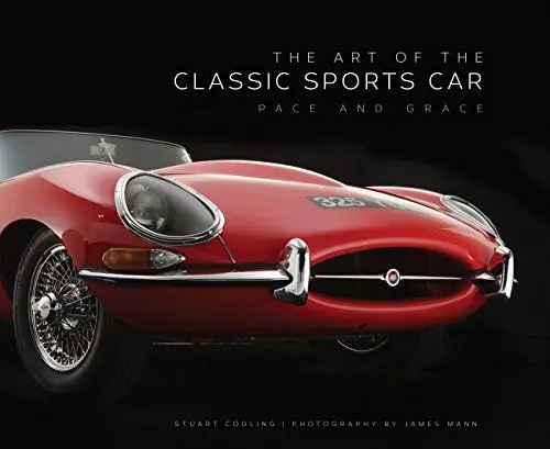 Produktbild: The Art of the Classic Sports Car: Pace and Grace