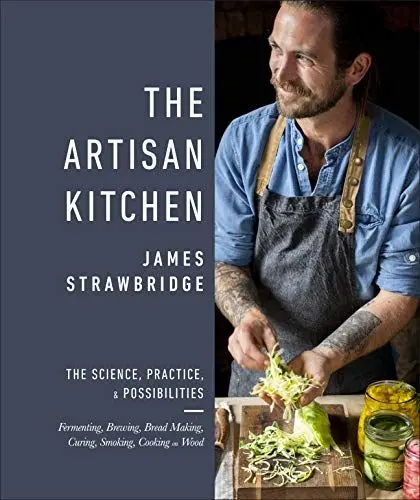 Produktbild: The Artisan Kitchen: The science, practice and possibilities