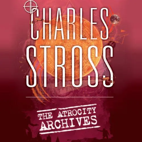 Produktbild: The Atrocity Archives: Book 1 in The Laundry Files