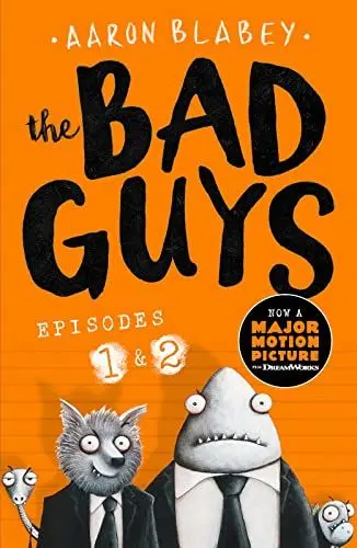 Produktbild: The Bad Guys: Two books in one for twice the laughs: Episodes 1 (The Bad Guys) & 2 (Mission Unpluckable)
