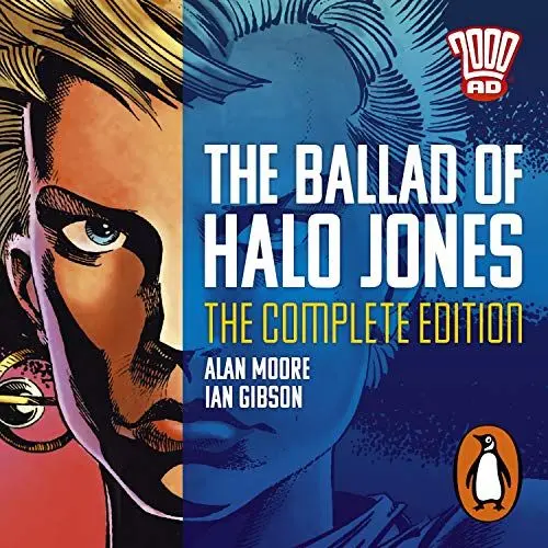Produktbild: The Ballad of Halo Jones: Complete Edition: The Classic 2000 AD Graphic Novel in Full-Cast Audio
