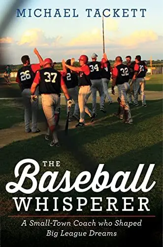 Produktbild: The Baseball Whisperer: A Small-Town Coach Who Shaped Big League Dreams
