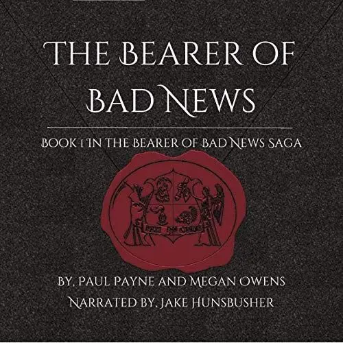 Produktbild: The Bearer of Bad News: Bearer of Bad News Saga, Book 1