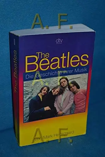 Produktbild: The Beatles: Die Geschichte ihrer Musik
