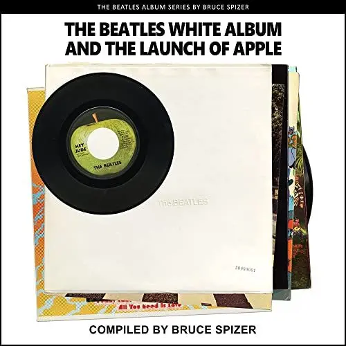 Produktbild: The Beatles White Album and the Launch of Apple (The Beatles Album)