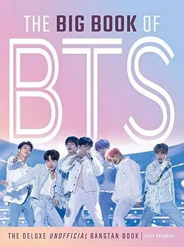 Produktbild: The Big Book of BTS: The Deluxe Unofficial Bangtan Book