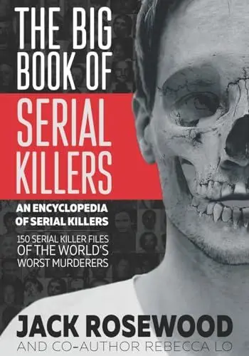 Produktbild: The Big Book of Serial Killers (An Encyclopedia of Serial Killers, Band 1)
