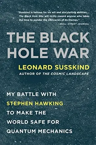 Produktbild: The Black Hole War: My Battle with Stephen Hawking to Make the World Safe for Quantum Mechanics