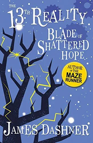 Produktbild: The Blade of Shattered Hope (The 13th Reality Series, Book 3) - from the author of The Maze Runner
