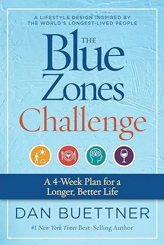 Produktbild: The Blue Zones Challenge: A 4-Week Plan for a Longer, Better Life