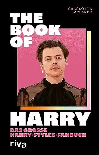 Produktbild: The Book of Harry: Das große Harry-Styles-Fanbuch. Für alle Directioners und Fans des Superstars. Ein perfektes Geschenk