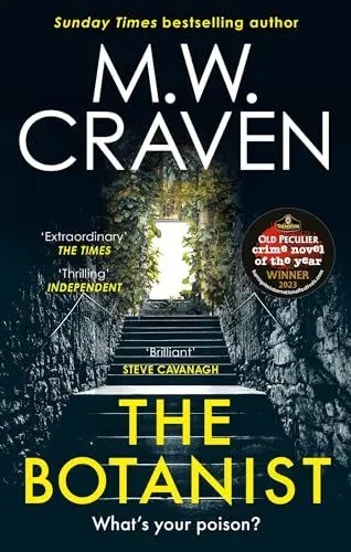 Produktbild: The Botanist: a gripping new thriller from The Sunday Times bestselling author (Washington Poe)
