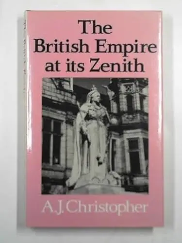 Produktbild: The British Empire at Its Zenith