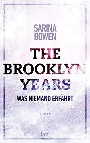 Produktbild: The Brooklyn Years - Was niemand erfährt: Roman (Brooklyn-Years-Reihe, Band 2)