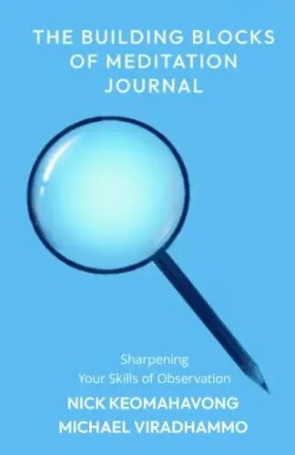 Produktbild: The Building Blocks of Meditation Journal: Sharpening Your Skills of Observation