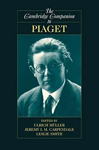 Produktbild: The Cambridge Companion to Piaget (Cambridge Companions to Philosophy)