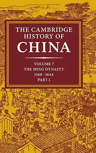 Produktbild: The Cambridge History of China: Volume 7, the Ming Dynasty, 1368 1644, Part 1