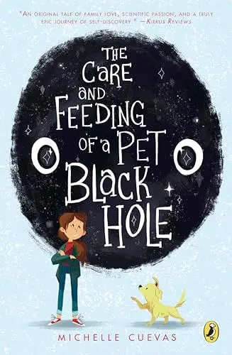 Produktbild: The Care and Feeding of a Pet Black Hole