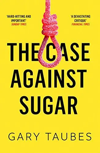 Produktbild: The Case Against Sugar