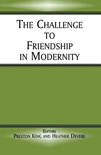 Produktbild: The Challenge to Friendship in Modernity