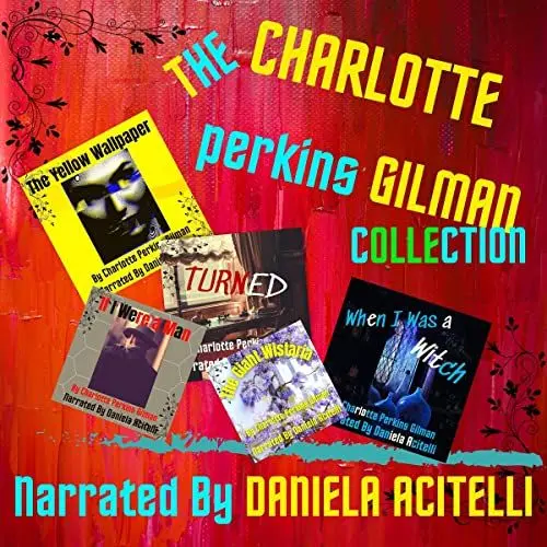 Produktbild: The Charlotte Perkins Gilman Collection