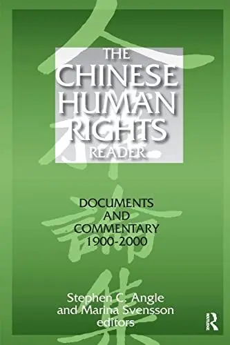 Produktbild: The Chinese Human Rights Reader: Documents and Commentary, 1900-2000