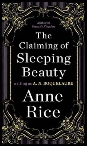 Produktbild: The Claiming of Sleeping Beauty: A Novel (A Sleeping Beauty Novel, Band 1)