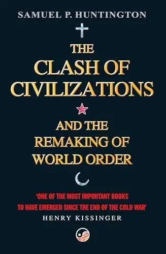 Produktbild: The Clash of Civilizations and the Remaking of World Order