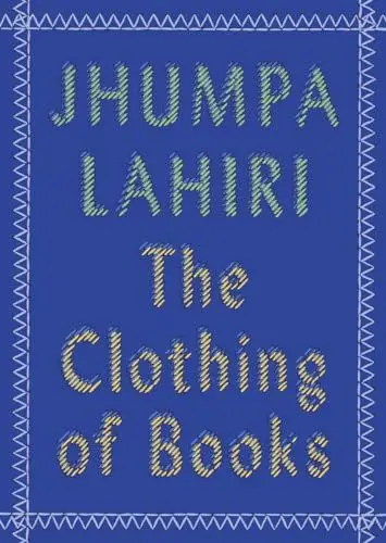 Produktbild: The Clothing of Books: An Essay