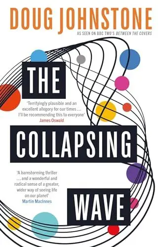 Produktbild: The Collapsing Wave: The Epic, Awe-inspiring New Novel from the Author of BBC 2’s Between the Covers Pick the Space Between Us (Enceladons trilogy, 2, Band 2)