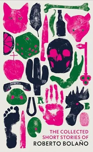 Produktbild: The Collected Short Stories of Roberto Bolaño