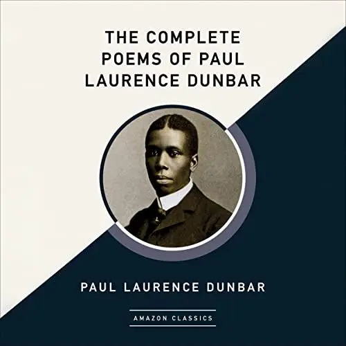 Produktbild: The Complete Poems of Paul Laurence Dunbar (AmazonClassics Edition)