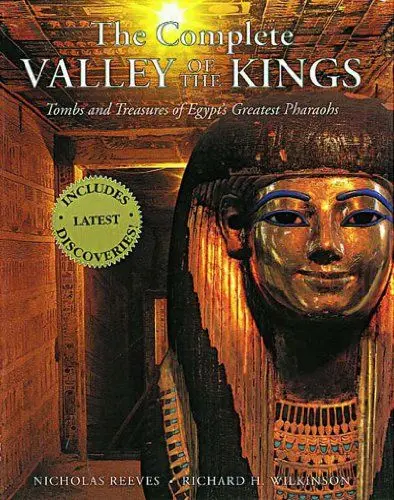 Produktbild: The Complete Valley of the Kings: Tombs and Treasures of Egypt's Greatest Pharaohs