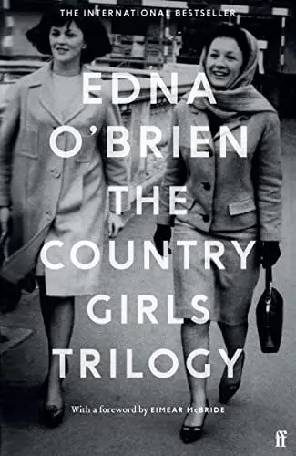 Produktbild: The Country Girls Trilogy: The Country Girls·· The Lonely Girl·· Girls in their Married Bliss