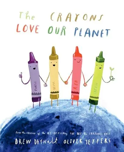 Produktbild: The Crayons Love our Planet: The funny new illustrated picture book for kids, from the creators of the #1 bestselling The Day the Crayons Quit