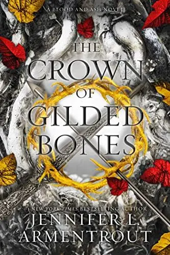 Produktbild: The Crown of Gilded Bones: A Blood and Ash Novel (Volume 3)