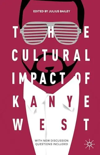 Produktbild: The Cultural Impact of Kanye West