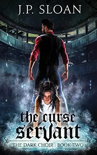 Produktbild: The Curse Servant (The Dark Choir, Band 2)