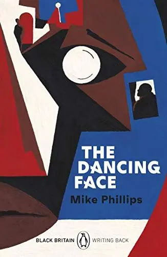 Produktbild: The Dancing Face: A collection of rediscovered works celebrating Black Britain curated by Booker Prize-winner Bernardine Evaristo (Black Britain: Writing Back, 6)